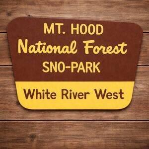 Mt Hood National Forest Sno Park Sign White River West Oregon Mountains Mount